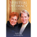 Spiritual Intimacy-What You Really Want with A Mate