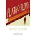 Silver or Lead
