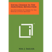 Social Change In The Industrial Revolution: An Application Of Theory To The British Cotton Industry