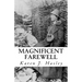 Magnificent Farewell