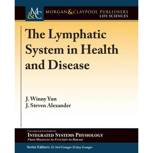 The Lymphatic System in Health and Disease