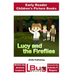 Lucy and the Fireflies - Early Reader - Children's Picture Books