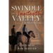 Swindle in Sawtooth Valley: The Maxwell Family Saga (3)