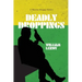 Deadly Droppings / Humble Pie