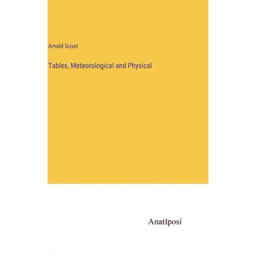 Tables, Meteorological and Physical