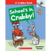 School's In, Crabby!: An Acorn Book (a Crabby Book #5): Volume 5