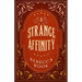 A Strange Affinity
