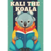 Kali the Koala: A decodable Bedtime Story Book