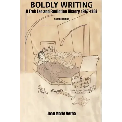 Boldly Writing: A Trek Fan and Fanfiction History, 1967-1987
