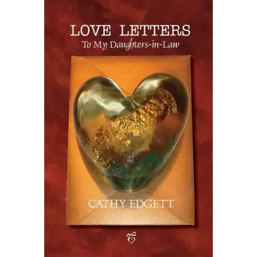 Love Letters to My Daughters-In-Law