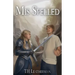 Mis-Spelled: Book One of the Stellaluna Chronicles