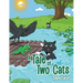 A Tale of Two Cats