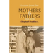 Lessons from Our Mothers and Fathers