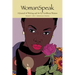 WomanSpeak, A Journal of Writing and Art by Caribbean Women, Volume 8, 2016