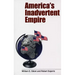America's Inadvertent Empire