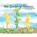 Our Garden of Kindness