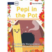 Pepi in the Pot