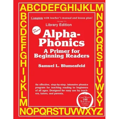 Alpha-Phonics A Primer for Beginning Readers: (Library Edition)