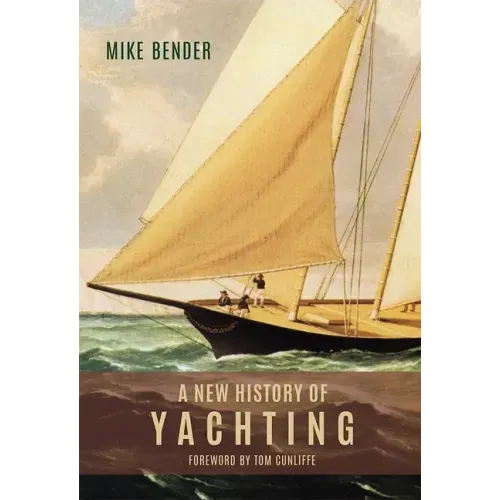 A New History of Yachting