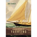 A New History of Yachting