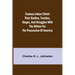 Famous Indian Chiefs Their Battles, Treaties, Sieges, and Struggles with the Whites for the Possession of America