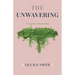 The Unwavering: How Do You Reconcile? Or... Do You?