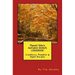 Flannel John's Autumn Roads Cookbook: Cranberry, Pumpkin & Apple Recipes