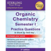 College Organic Chemistry Semester I: Practice Questions with Detailed Explanations