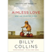 Aimless Love: New and Selected Poems