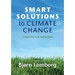 Smart Solutions to Climate Change