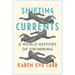 Shifting Currents: A World History of Swimming