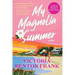My Magnolia Summer