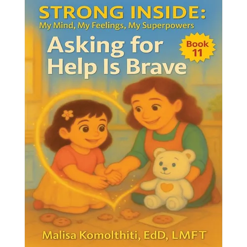 Asking for Help Is Brave