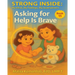 Asking for Help Is Brave
