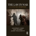 The Law in War: A Concise Overview