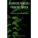 Ayurvedic Remedies from The Garden