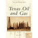 Texas Oil and Gas