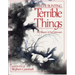 Terrible Things: An Allegory of the Holocaust