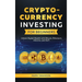 Cryptocurrency Investing for Beginners: Unlock Digital Wealth with Bitcoin, Ethereum, Altcoins, and Defi
