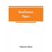 Miscellaneous papers