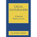 Legal Naturalism: A Marxist Theory of Law