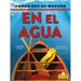 En El Agua (on the Water)