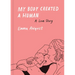My Body Created a Human: A Love Story