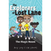 The Explorers of Lost Lane and the Magic Room