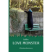 Addio, Love Monster