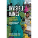 Invisible Hands: Voices from the Global Economy