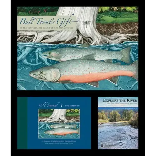 Explore the River Educational Project (2-Book, 1-DVD Set): Bull Trout, Tribal People, and the Jocko River [With DVD]