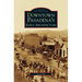Downtown Pasadena's Early Architecture