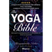 The Yoga Bible: The most comprehensive study book on yoga in English!