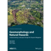 Geomorphology and Natural Hazards: Understanding Landscape Change for Disaster Mitigation